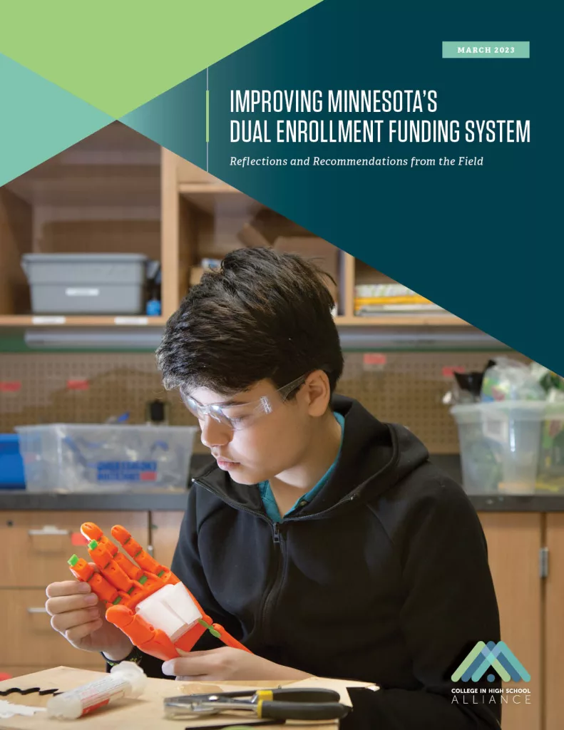 Cover image for Improving Minnesota's Dual Enrollment Funding System: Reflections and Recommendations from the Field