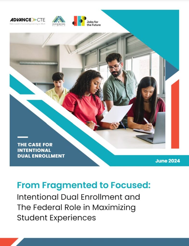 Cover image for From Fragmented to Focused: Intentional Dual Enrollment and The Federal Role in Maximizing Student Experiences